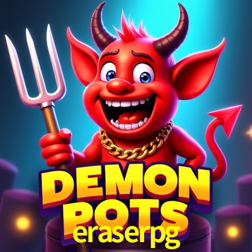 eraserpg,eraserpg bet