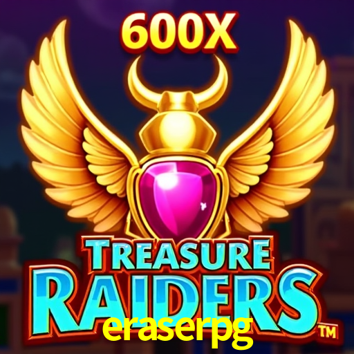 eraserpg,eraserpg bet